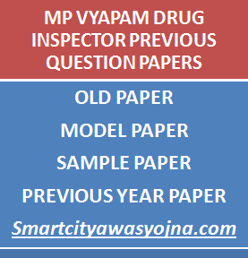 Mp Drug Inspector Previous Question Paper