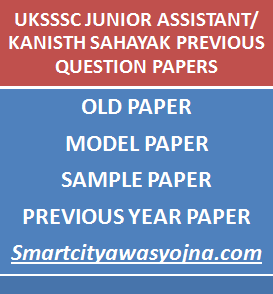 uksssc junior assistant previous question papers