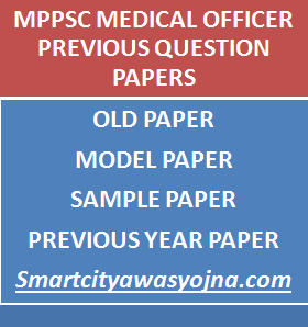 mppsc medical officer previous papers