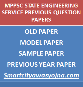 MPPSC State Engineering Service Previous Question Papers