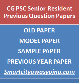 cgpsc senior resident previous question papers
